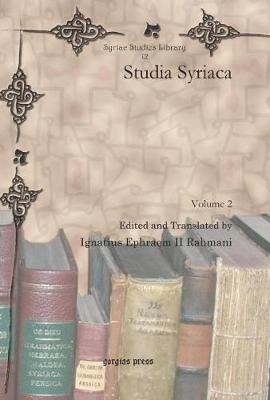 Studia Syriaca (Vol 2)