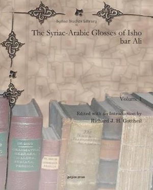 The Syriac-Arabic Glosses of Isho bar Ali (Vol 1)