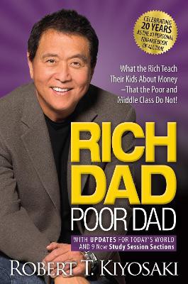 Kiyosaki, R: Rich Dad Poor Dad/Ann. Ed.