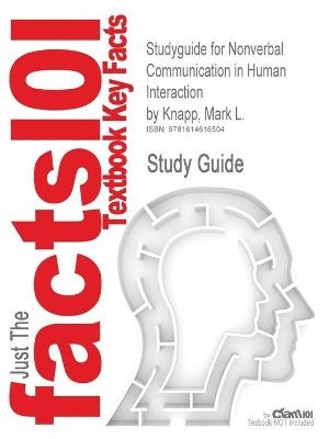 Cram101 Textbook Reviews: Studyguide for Nonverbal Communica