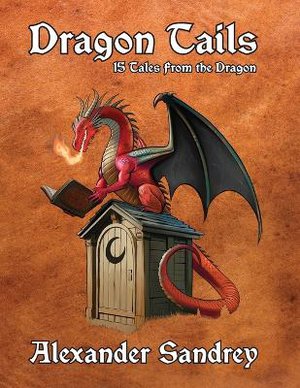 Dragon Tails, 15 Tales from the Dragon