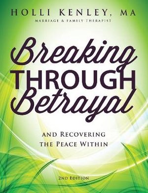 Breaking Through Betrayal