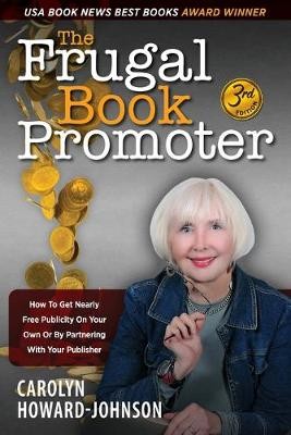 The Frugal Book Promoter - 3rd Edition