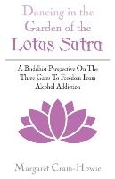 Dancing in the Garden of the Lotus Sutra