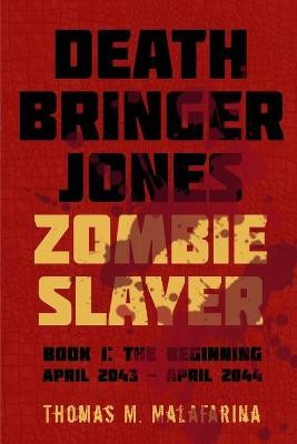 Death Bringer Jones, Zombie Slayer
