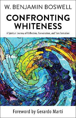 Confronting Whiteness