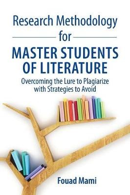 Research Methodology for Master Students of Literature