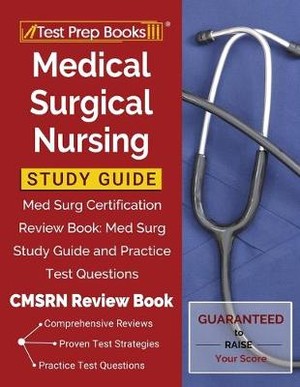 Medical Surgical Nursing Study Guide