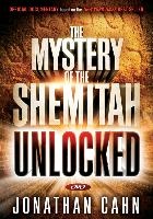 Mystery Of The Shemitah Unlocked, The