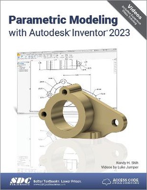 Parametric Modeling with Autodesk Inventor 2023