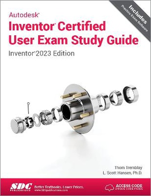 Hansen, L: Autodesk Inventor Certified User Exam Study Guide