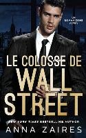 Le Colosse de Wall Street