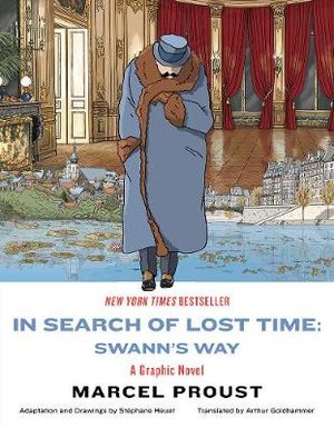 In Search of Lost Time: Swann's Way
