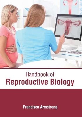 Handbook of Reproductive Biology