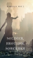 SOLDIER BROTHER SORCERER (OF C