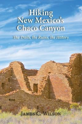 Hiking New Mexico's Chaco Canyon