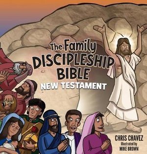 The Family Discipleship Bible
