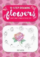 Flowers (Ten-Step Drawing)