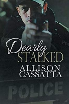 DEARLY STALKED FIRST EDITION N