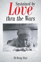 SUSTAINED BY LOVE THRU THE WAR