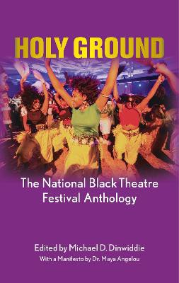 Holy Ground: The National Black Theatre Festival Anthology: Maid's Door; Berta, Berta; Looking for Leroy