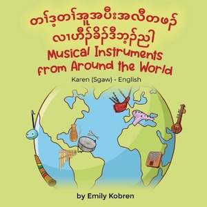 Musical Instruments from Around the World (Karen (Sgaw)-English)