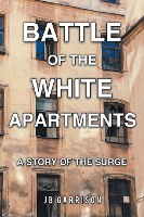 Battle Of The White Apartments