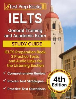 IELTS General Training and Academic Exam Study Guide