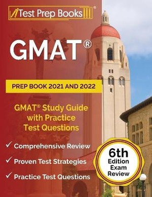 GMAT Prep Book 2021 and 2022