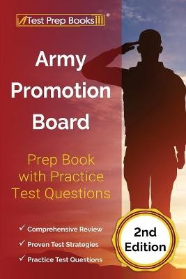Army Promotion Board Prep Book with Practice Test Questions [2nd Edition]