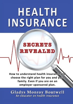 Health Insurance Secrets Revealed