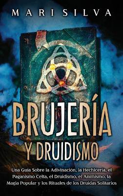 Brujer�a y Druidismo