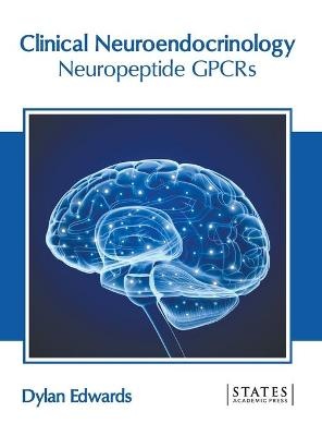Clinical Neuroendocrinology: Neuropeptide Gpcrs
