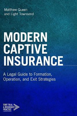Modern Captive Insurance