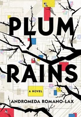 Romano-Lax, A: Plum Rains