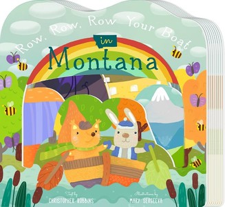 Row, Row, Row Your Boat in Montana