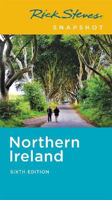 O'Connor, P: Rick Steves Snapshot Northern Ireland (Sixth Ed
