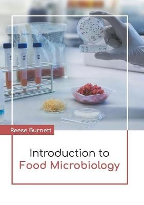 Introduction to Food Microbiology