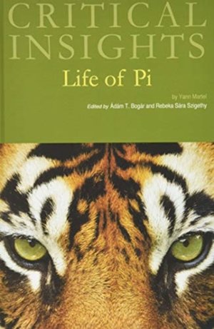 Critical Insights: Life of Pi
