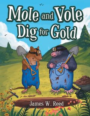 Mole and Vole Dig for Gold