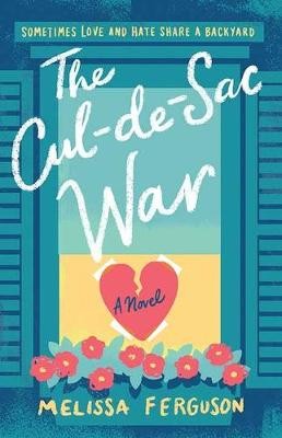The Cul-De-Sac War