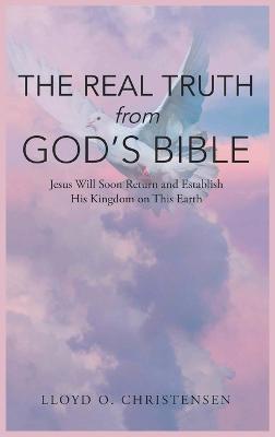 The Real Truth from God's Bible