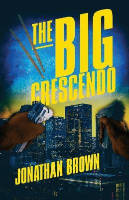 The Big Crescendo