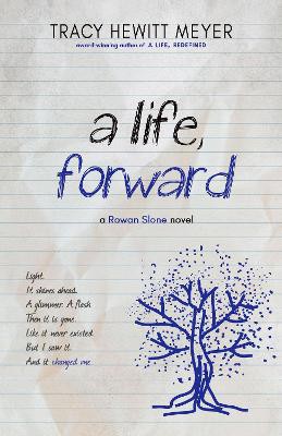 A Life, Forward