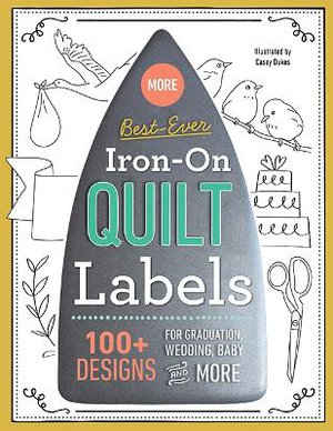 More Best-Ever Iron-On Quilt Labels