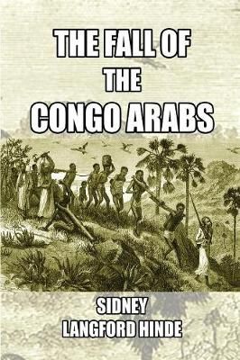 The Fall Of The Congo Arabs