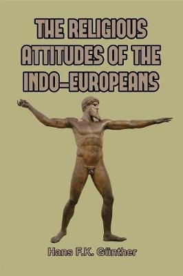 The Religious Attitudes Of The Indo-europeans