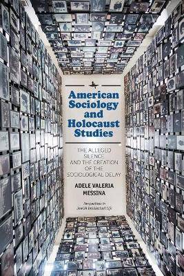 American Sociology and Holocaust Studies