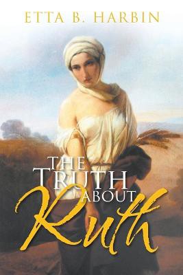 TRUTH ABT RUTH
