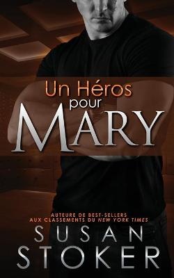 Un Héros Pour Mary